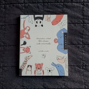 illustration school: let's draw some cute animals by Sachiko Umoto